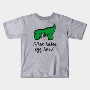 T-Rex hates egg hunt Happy Easter egg searching Kids T-Shirt